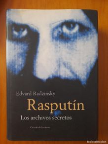Second hand books: Rasputín: Los archivos secretos - Edvard Radzinsky